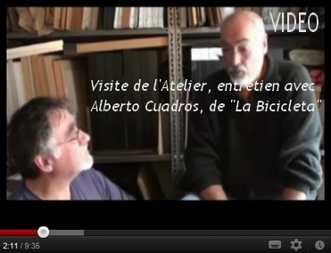 Vidéo : visite de l'Atelier, entretien avec Alberto Cuadros, de la Bicicleta